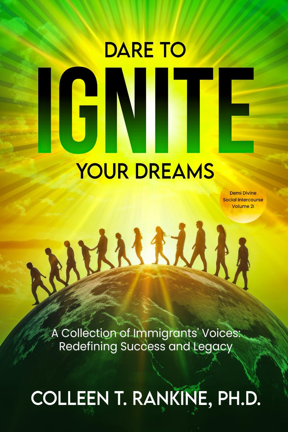 Dare to Ignite Your Dreams cover