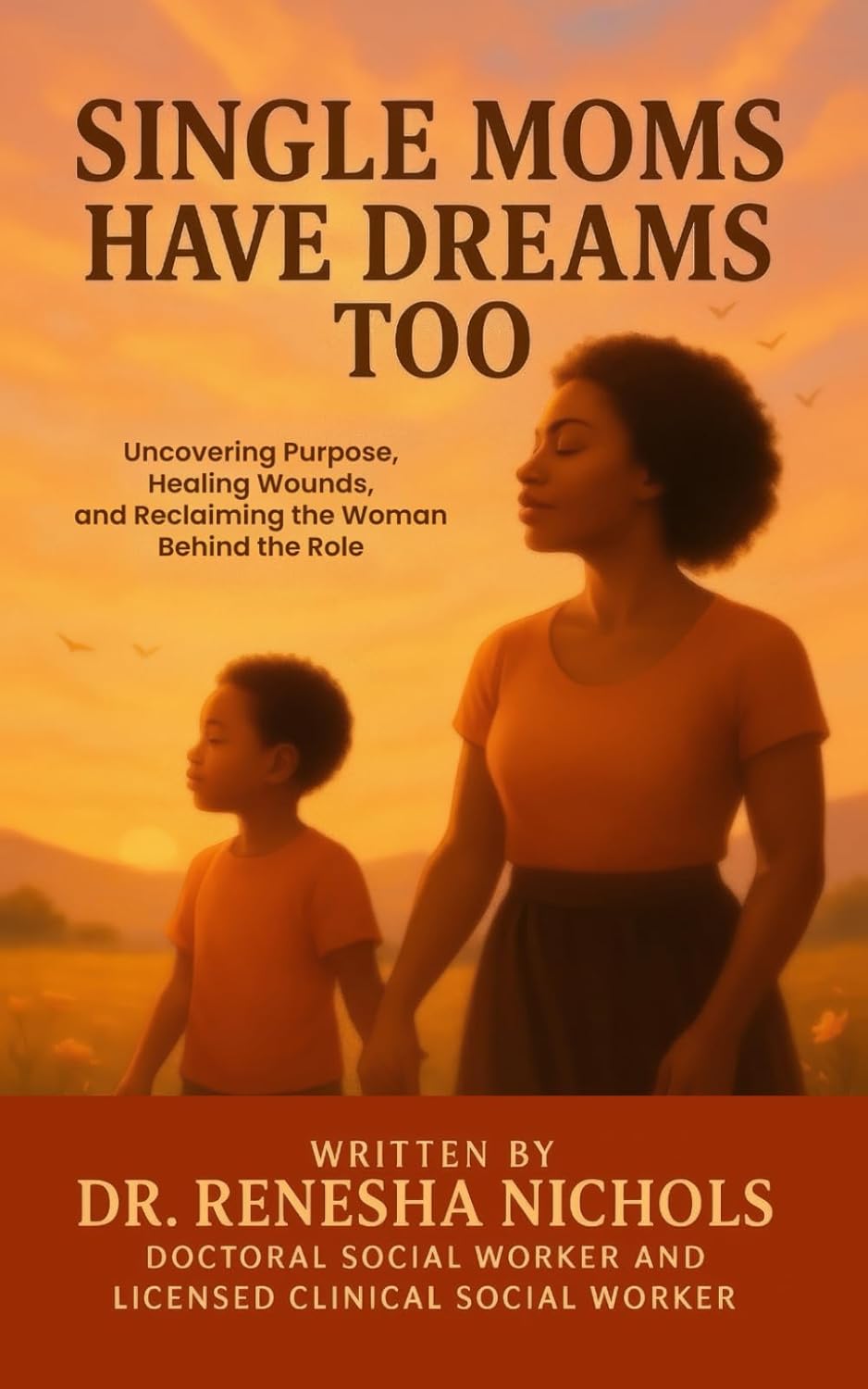 Single Moms Have Dreams Too cover